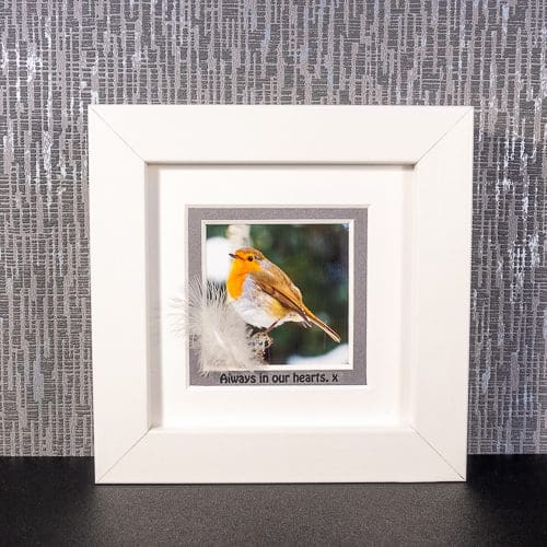 Robin with Feather & Sentimental message “Always in our hearts. x” grey, white or black framed picture by Pictures2Mixtures