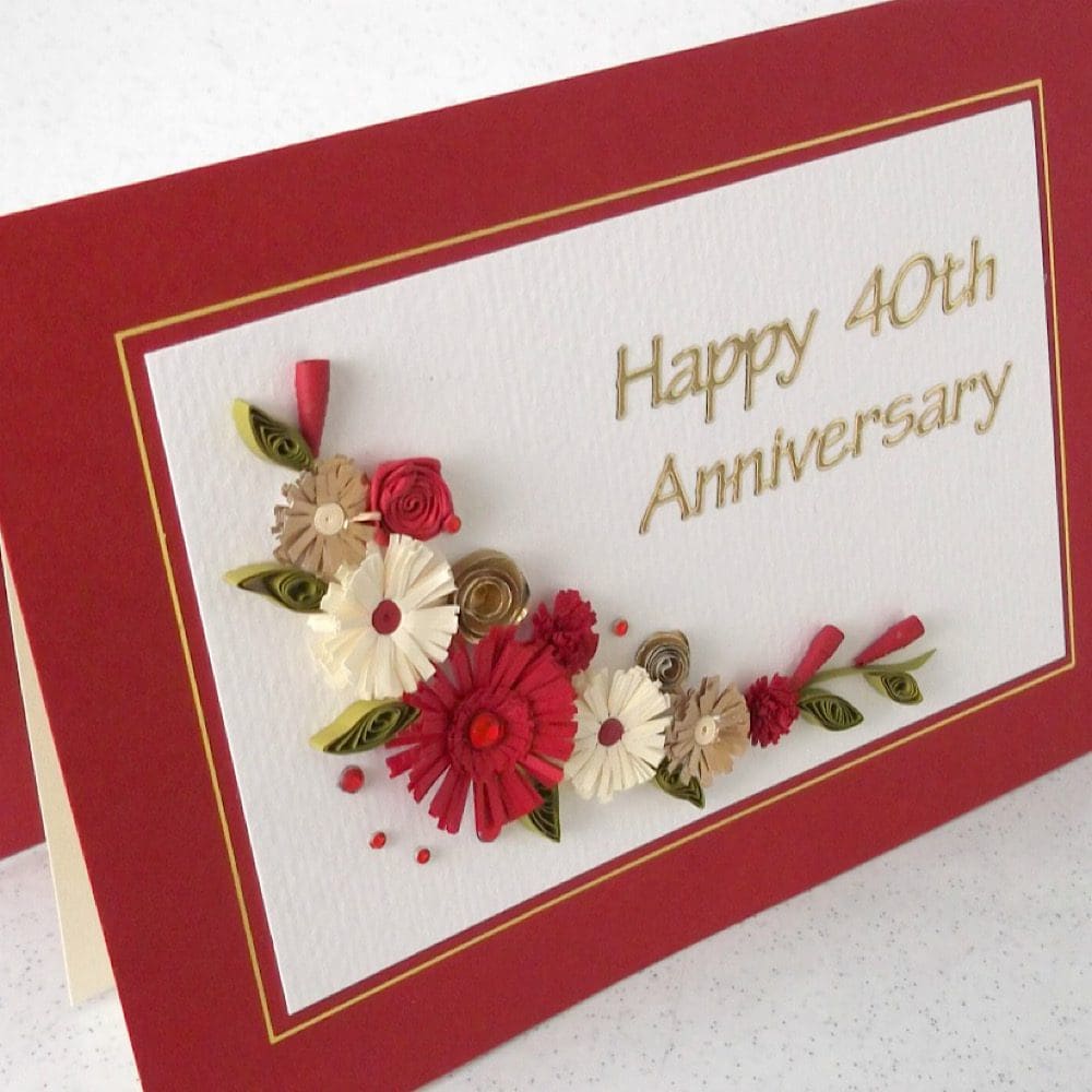 Handmade 40th ruby wedding anniversary card with quilled flowers