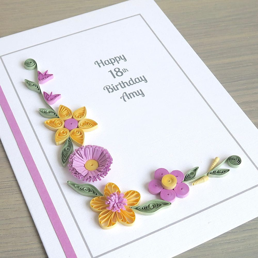 18th birthday card handmade quilling flowers personalised