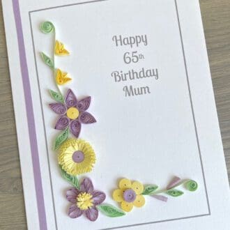 Handmade 65th birthday card quilled flowers personalised