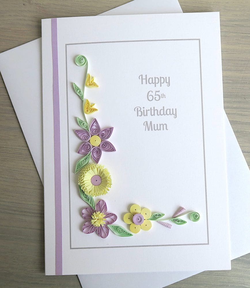 Quilled 65th birthday card handmade personalised