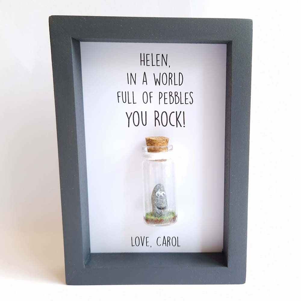 in a world full of pebbles, you rock, personalised framed gift