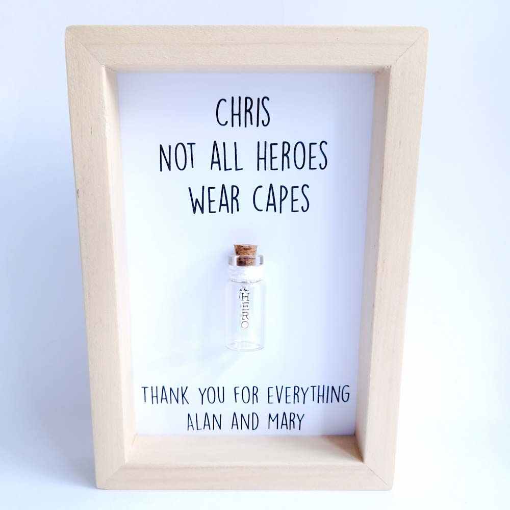 Personalised thank you gift, not all heroes wear capes quote