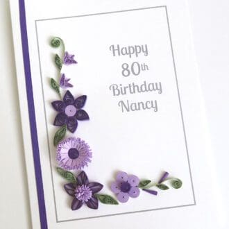 80th birthday card with-purple quilled flowers personalised
