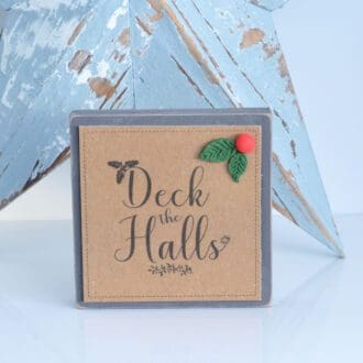 Deck the halls wood and clay Christmas freestanding sign