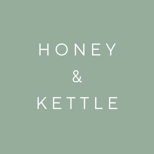 Honey and Kettle