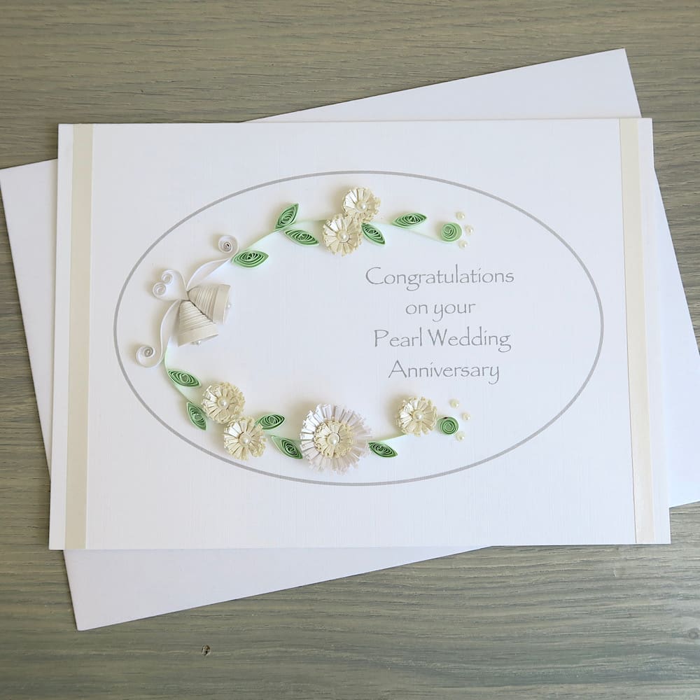 Handmade 30th pearl wedding anniversary congratulations card with quilled flowers