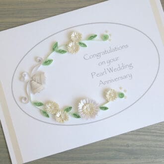 Handmade 30th pearl wedding anniversary congratulations card with quilled flowers