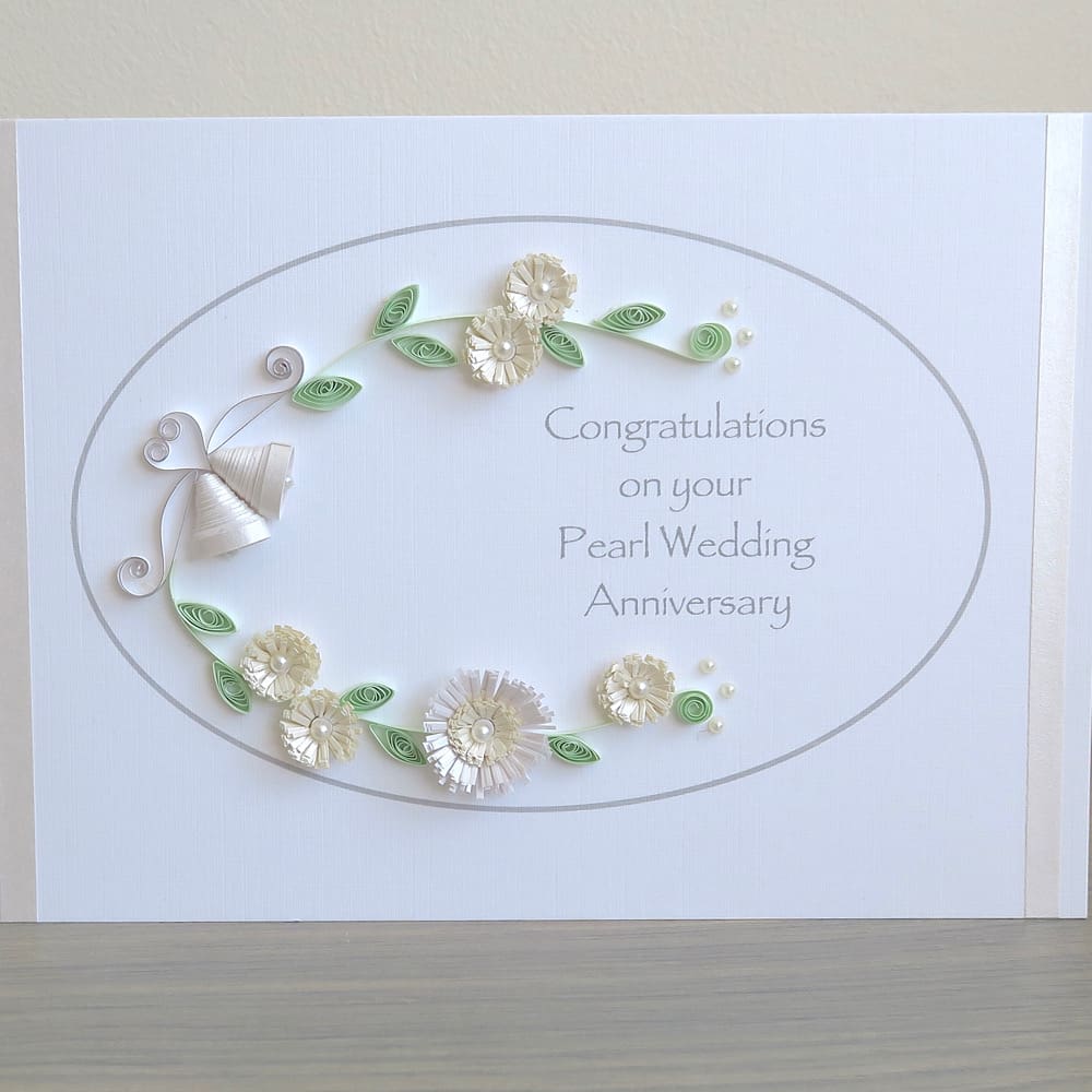 Handmade 30th pearl wedding anniversary congratulations card with quilled flowers