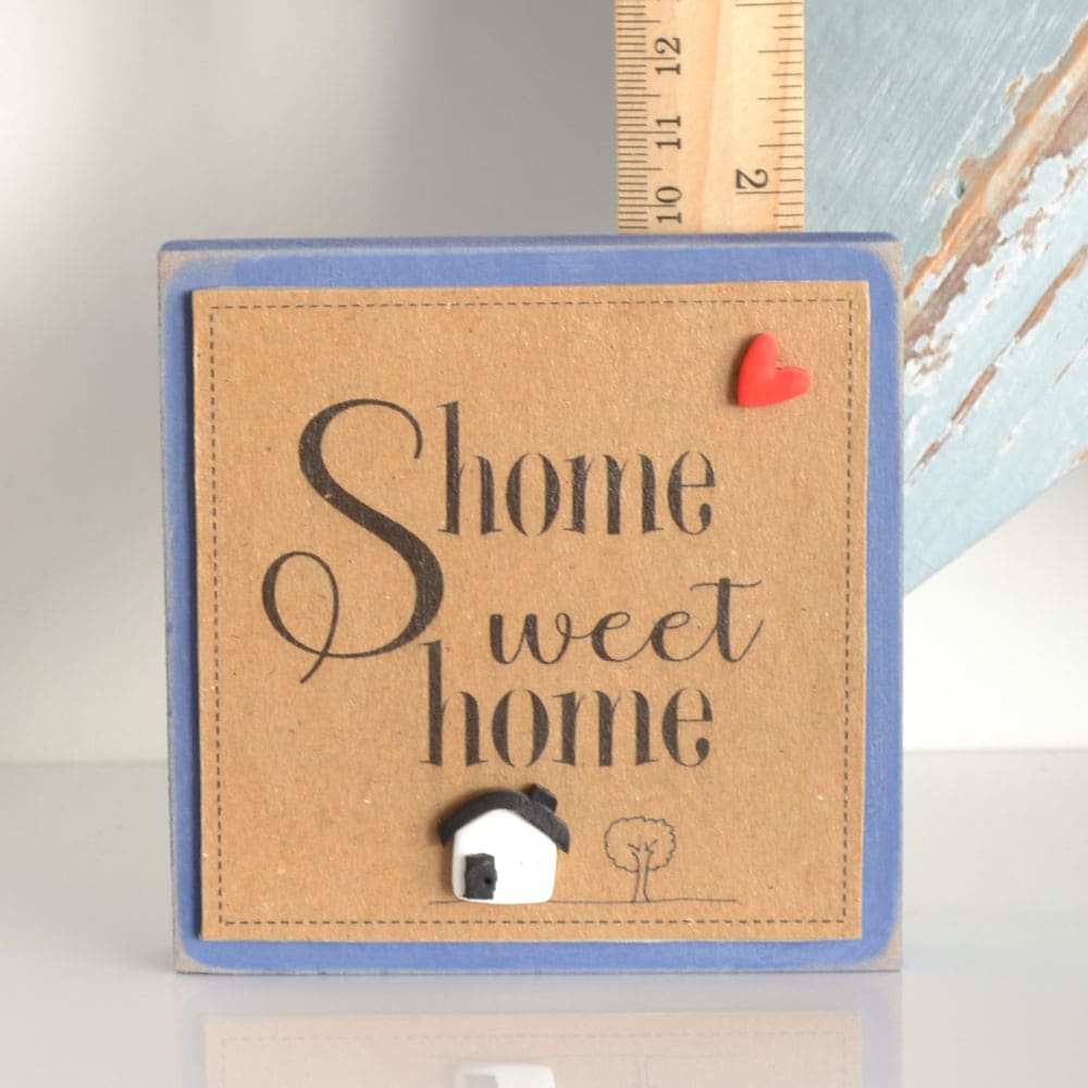 Blue handmade wood home sweet home freestanding sign