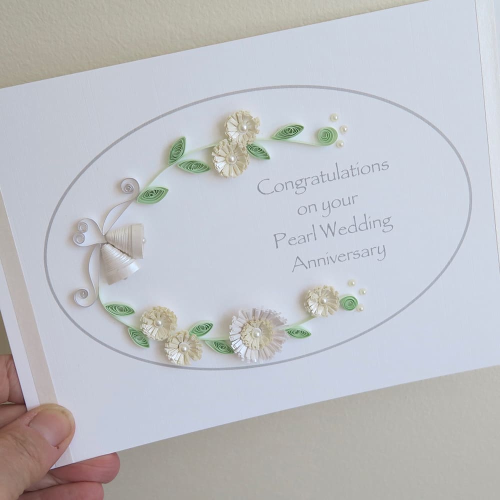 Handmade 30th pearl wedding anniversary congratulations card with quilled flowers