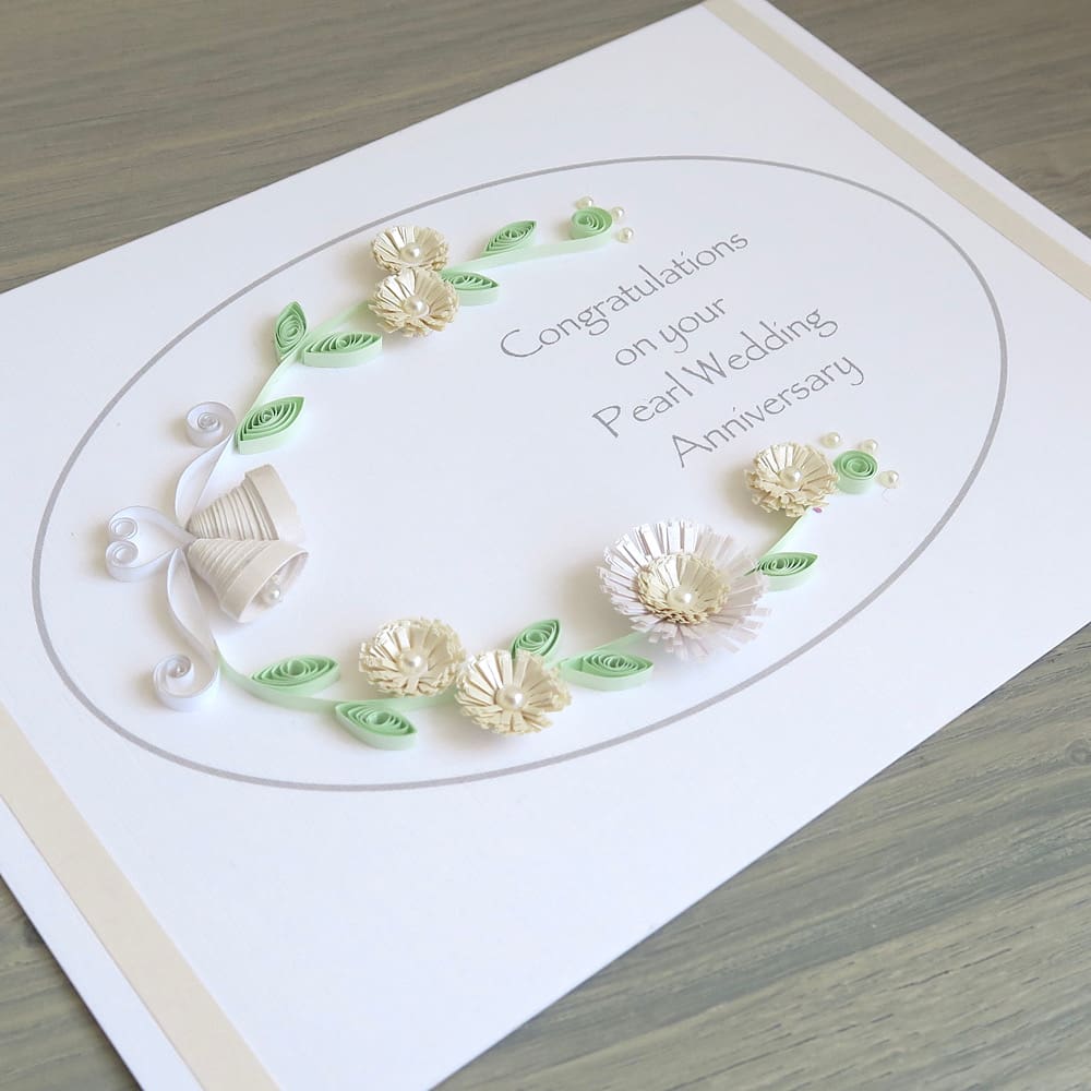 Handmade 30th pearl wedding anniversary congratulations card with quilled flowers